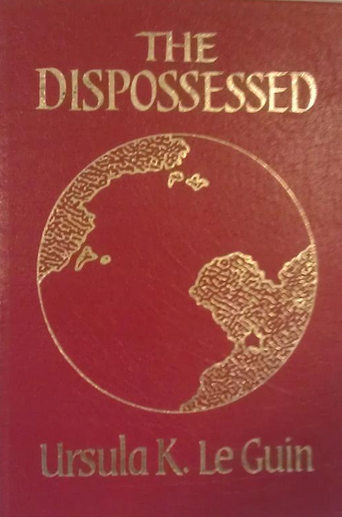 Ursula K. Le Guin: The Dispossessed (Hardcover, 1986, Easton Press)