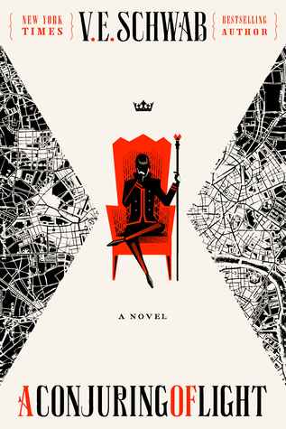 V. E. Schwab (duplicate): A Conjuring of Light (EBook, 2017, Tor Books)