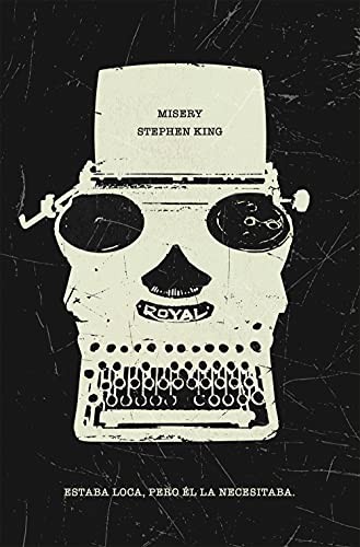 Stephen King (duplicate), Luis Murillo Fort: Misery (Paperback, Debolsillo, DEBOLSILLO)