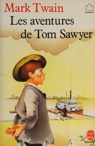 Mark Twain, William Dufris, Samuel Langhorne, Edibook: Les Aventures de Tom Sawyer (French language, 1983)
