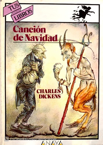 Charles Dickens, Arthur Rackham, John Leech, Harry Furniss, Charles Dickens (duplicate), Arthur Rackham, John Leech: Cancion de Navidad/ Christmas Songs (Hardcover, Anaya Infantil)