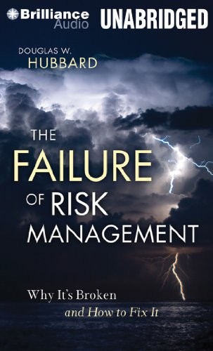 Douglas W. Hubbard: The Failure of Risk Management (AudiobookFormat, 2014, Brilliance Audio)