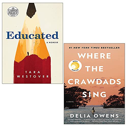 Tara Westover, Delia Owens: Educated Tara Westover, Where the Crawdads Sing [Hardcover] 2 Books Collection Set (Paperback, Windmill Books/Corsair)