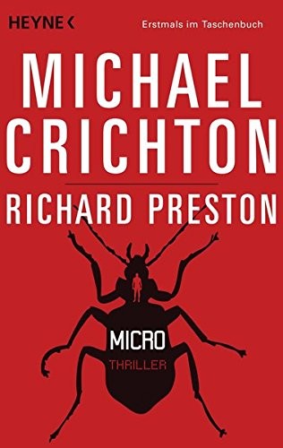 Richard Preston, Michael Crichton: Micro (Paperback, 2013, Verlagsgruppe Random House GmbH)