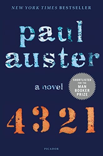 Paul Auster: 4 3 2 1 (Paperback, 2018, Picador)