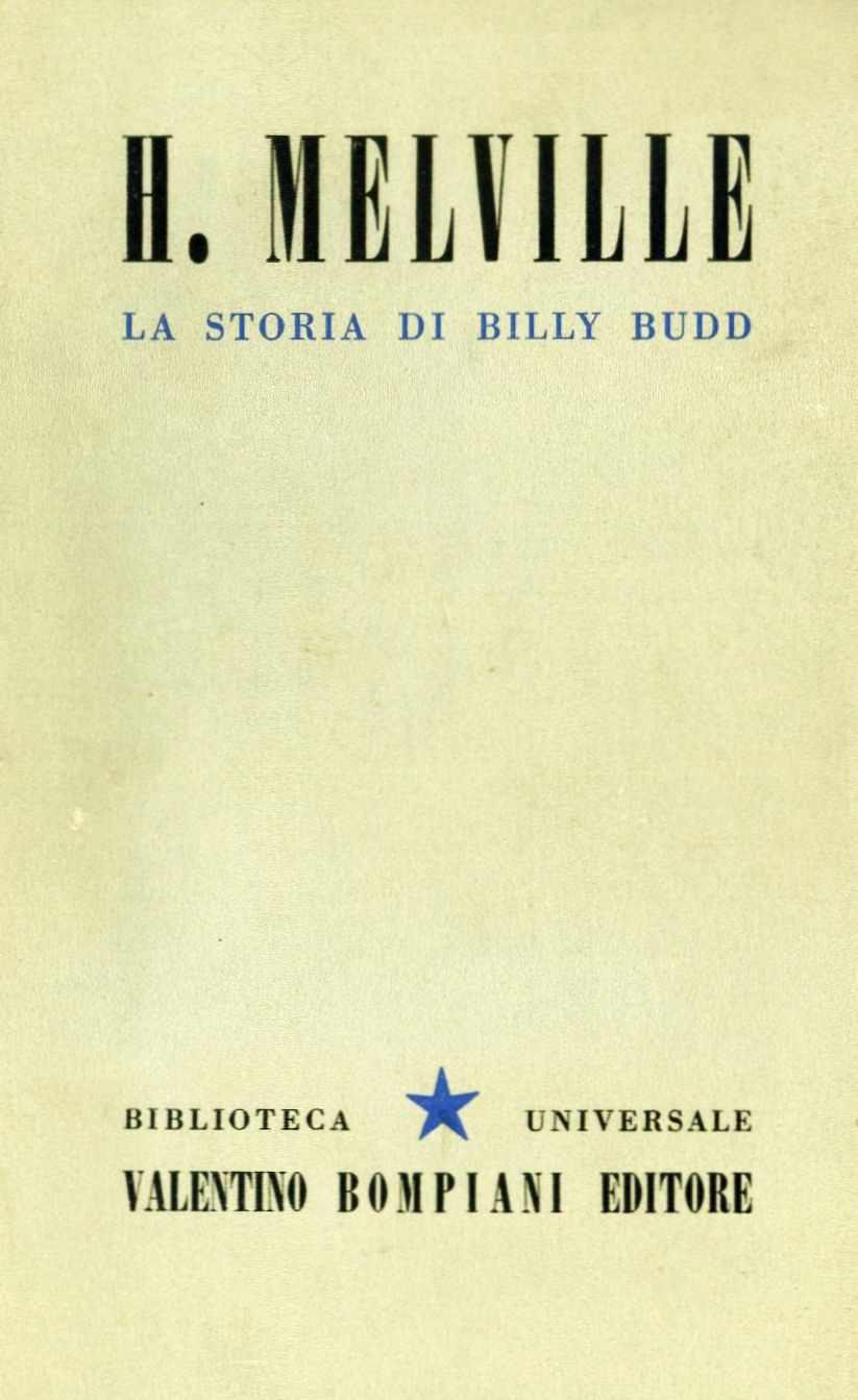 Herman Melville, Eugenio Montale: La storia di Billy Budd (Paperback, Italiano language, Bompiani)