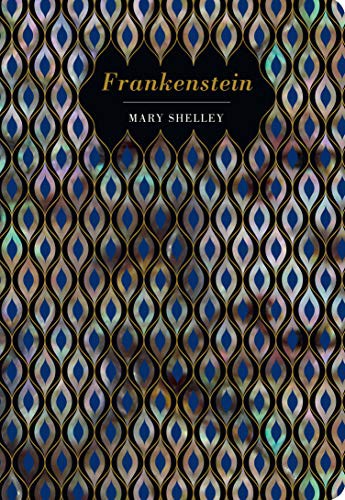 Mary Shelley: Frankenstein (Hardcover, 2019, Chiltern Publishing)