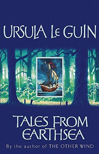 Ursula K. Le Guin: Tales from Earthsea : Short Stories (Orion Pub Co)
