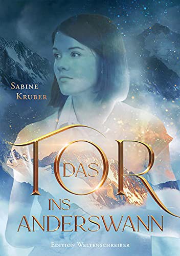 Sabine Kruber: Das Tor ins Anderswann (Paperback, Deutsch language, 2021, Wiesengrundverlag/ Edition Weltenschreiber)