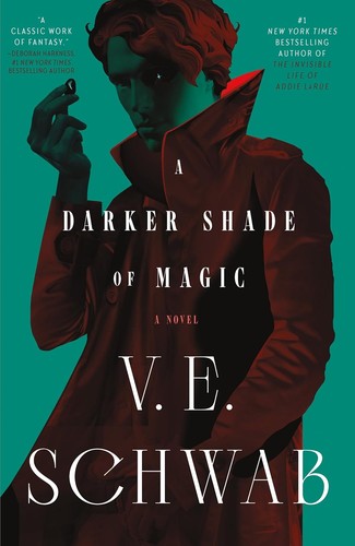 V. E. Schwab (duplicate), V. E. Schwab (Duplicate): Darker Shade of Magic (2023, Doherty Associates, LLC, Tom)