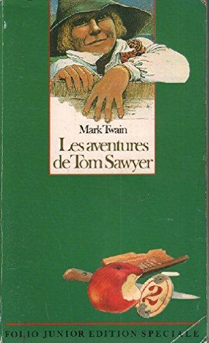 Mark Twain, William Dufris, Samuel Langhorne, Edibook: Les Aventures de Tom Sawyer (French language, 1987, Éditions Gallimard)