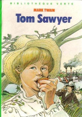 Mark Twain, William Dufris, Samuel Langhorne, Edibook: Tom Sawyer (French language, 1982, Hachette)