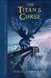 Rick Riordan: The Titan's Curse (Percy Jackson and the Olympians #3) (2007, Hyperion Books for Children)