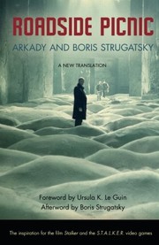 斯特魯加茨基兄弟: Roadside Picnic (1977, Macmillan)