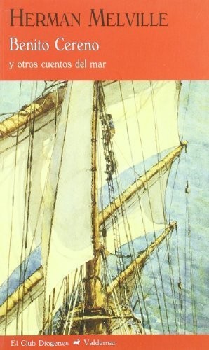 Herman Melville: Benito Cereno (2003, Penguin Books Ltd)