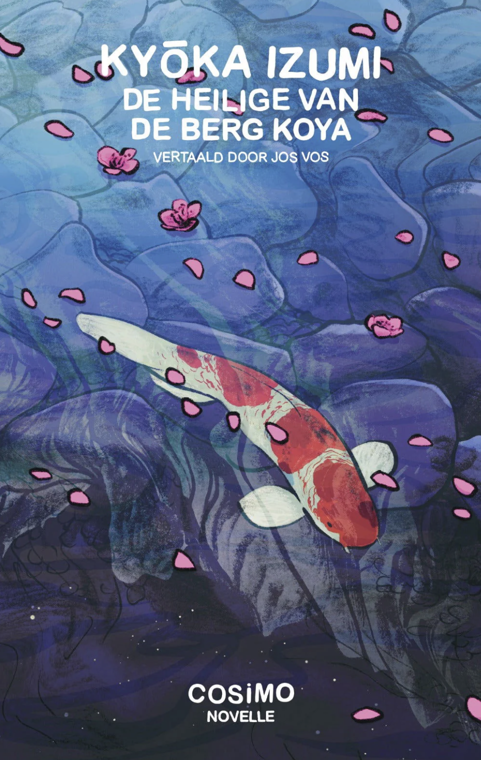 Kyōka Izumi: De heilige van de berg Koya (Paperback, Nederlands language, 2024, Cosimo)