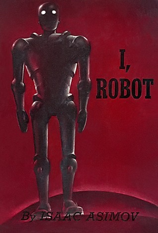 Isaac Asimov: I, Robot (Paperback, 1985, Del Rey)
