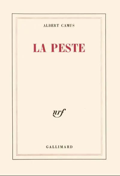 Albert Camus: La Peste (French language, 1947, Éditions Gallimard)